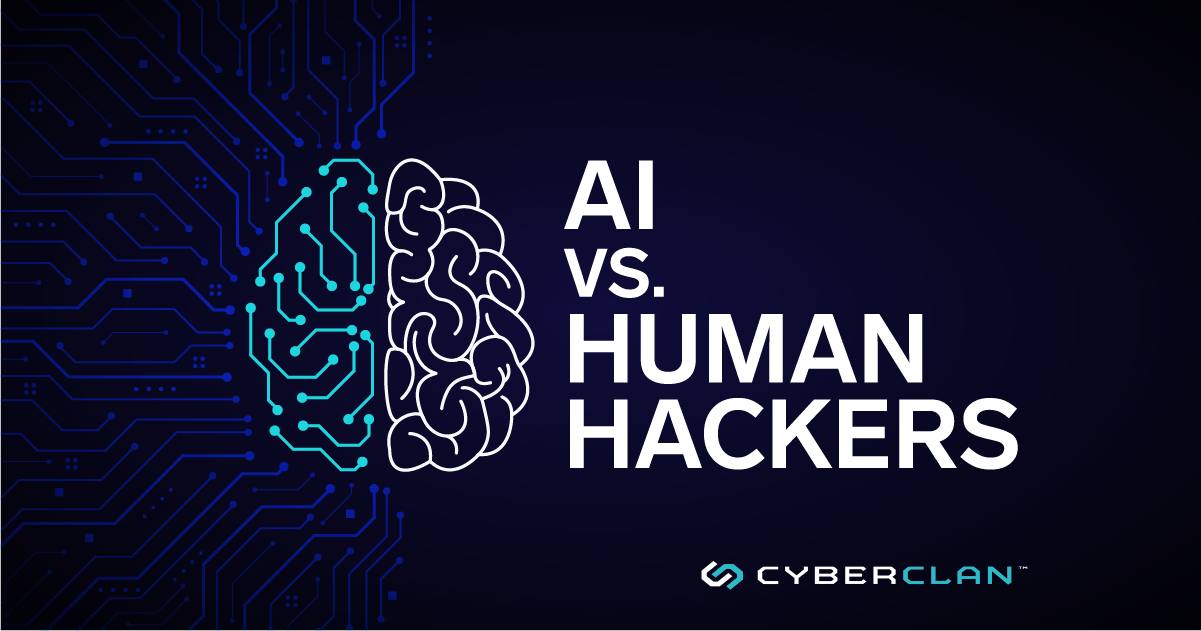 AI, AI Hackers, AI vs Human