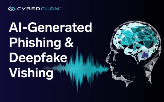 CyberClan-Cybersecurity-Awareness-Month-AI-Phishing-Deepfake-Vishing