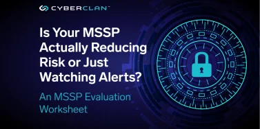 CyberClan-LM-MSSP-Evaluation-Worksheet-hdr