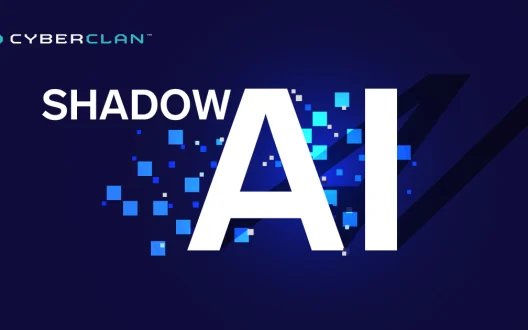 CyberClan blog Shadow AI: The Employee Tools Quietly Handing Attackers Your Training Data